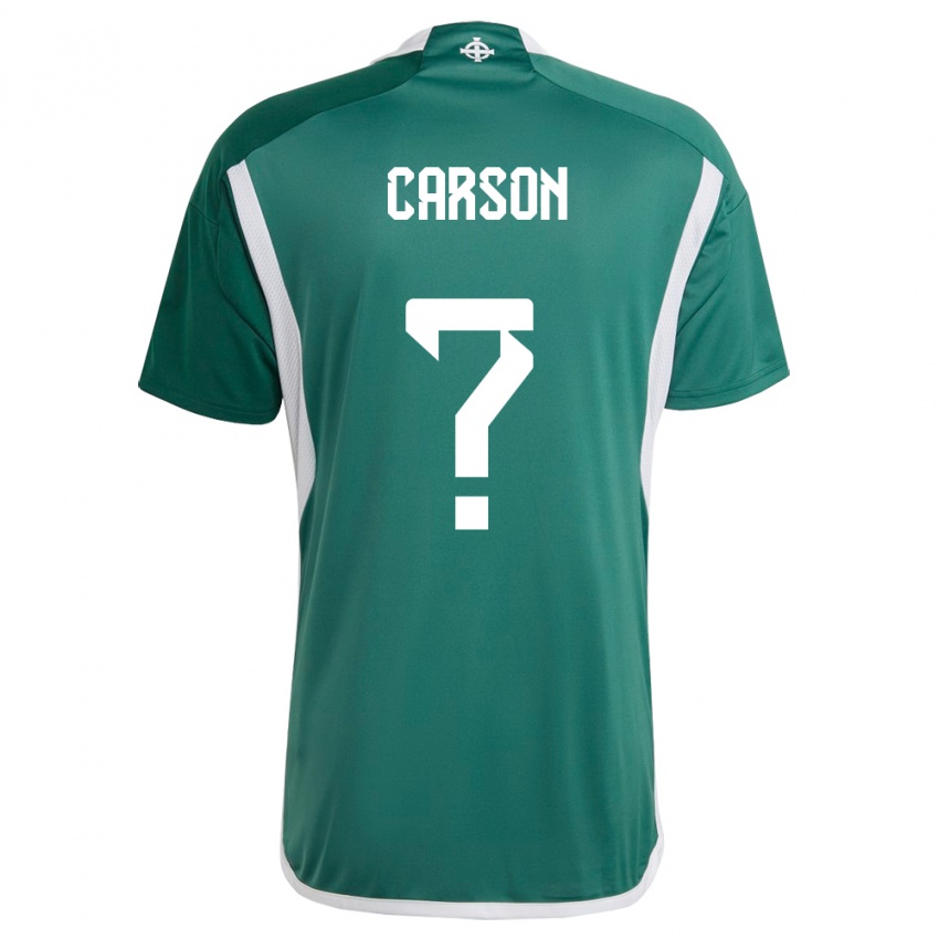 Kinder Nordirland Matty Carson #0 Grün Heimtrikot Trikot 24-26 T-Shirt
