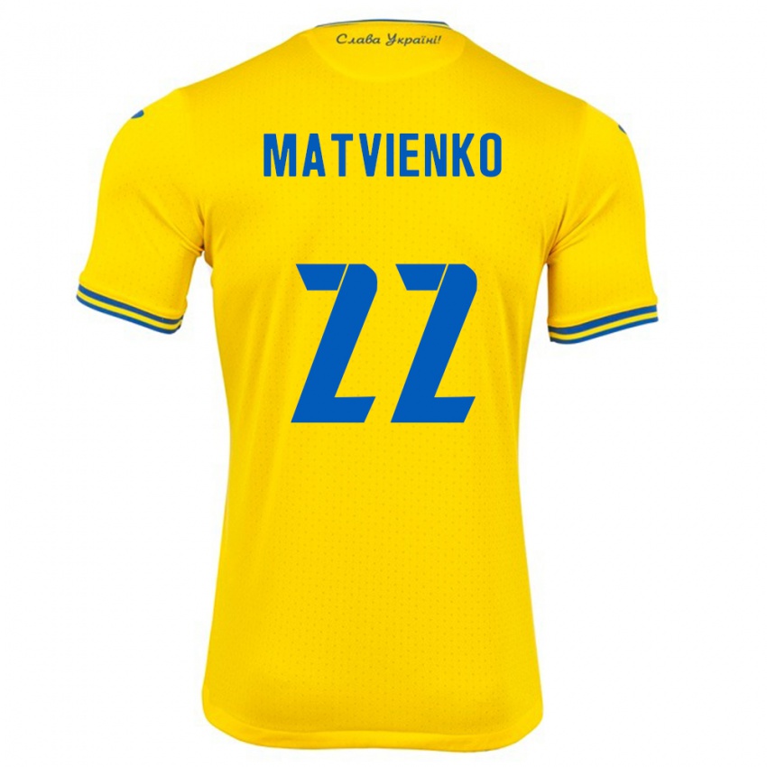 Kinder Ukraine Mykola Matvienko #22 Gelb Heimtrikot Trikot 24-26 T-Shirt