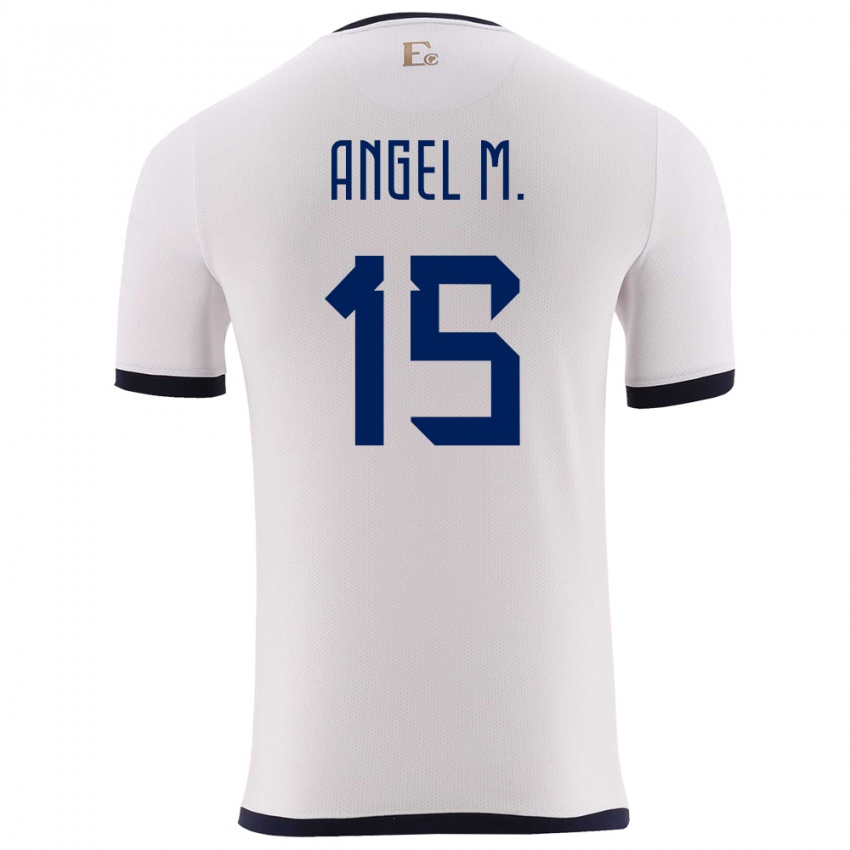 Kinder Ecuador Angel Mena #15 Weiß Auswärtstrikot Trikot 24-26 T-Shirt