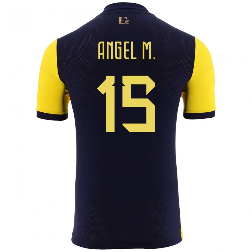 Herren Ecuador Angel Mena #15 Gelb Heimtrikot Trikot 24-26 T-Shirt