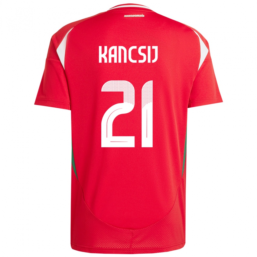 Herren Ungarn Artúr Kancsij #21 Rot Heimtrikot Trikot 24-26 T-Shirt