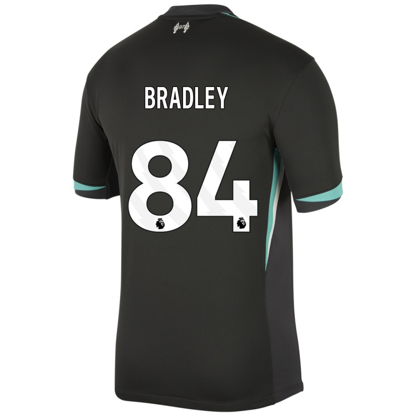 Kinder Conor Bradley #84 Schwarz Anthrazitweiß Auswärtstrikot Trikot 2024/25 T-Shirt